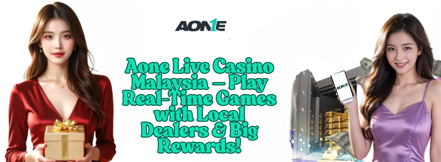 aone live casino malaysia